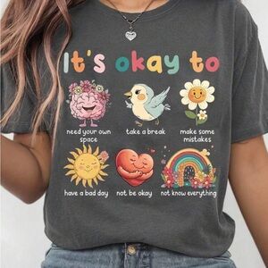 It’s okay to- t shirt- SHEIN size 6X (24/26)